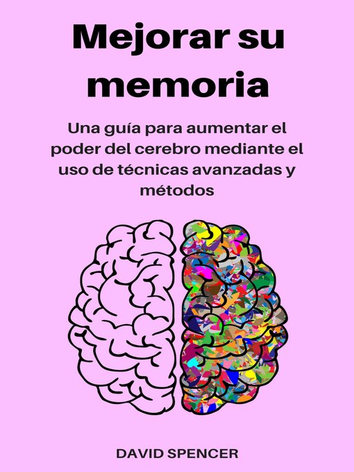 Title details for Mejorar su memoria by David Spencer - Available